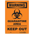 Quarantine Area Sign, 10" W x 14" H, English, Polyester, Black, Orange
