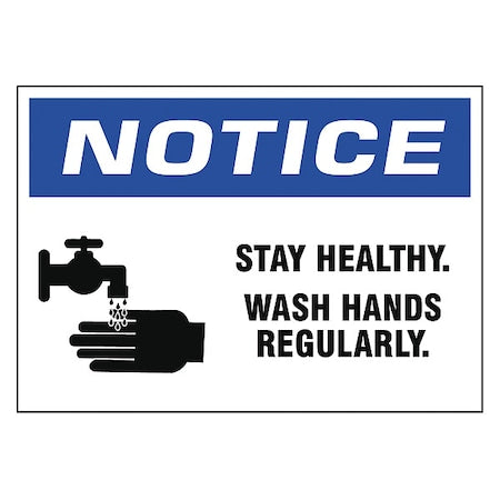Stay Healthy. Wash Hands Regularly., Vinyl, 7 in x 10 in, Adhesive Surface