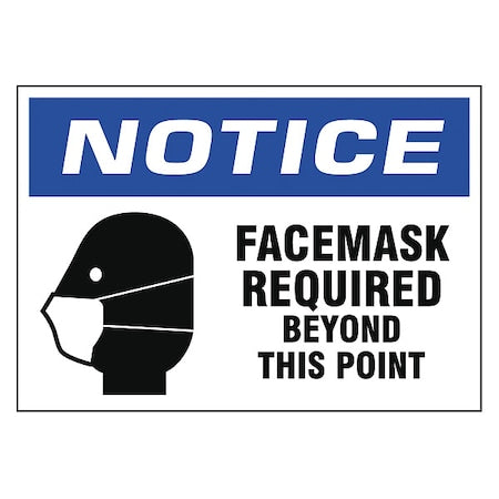 Facemask Required Beyond This Point Sign, 10" W x 7" H, Vinyl