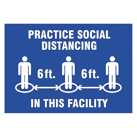 Practice Social Distancing Sign, 10" W x 7" H, English, Vinyl, Blue