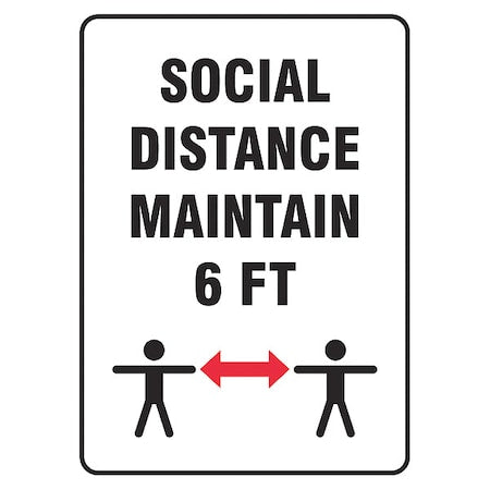 Social Distance Maintain 6 ft Sign, 7" W x 10" H, English, Vinyl, White