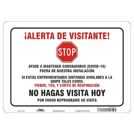 Covid 19 Sign 10X14, Spanish Visitor Ale, 10 in Height, 14 in Width, Aluminum, Spanish