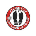 Covid 19 Sign B534Fs 17" Please Stay 6Ft, 17 in H, 17 in W, Polyester, English, SGF404T1717