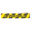 Floor Marking Tape, 6ft Stand Here 6ft, Vinyl, 8 mil