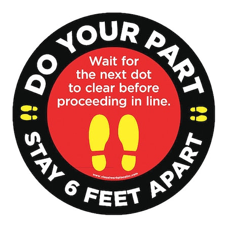 Social Distance Floor Sign, 12 in H, 12 in W, Vinyl, Circle, English, FS-12-908