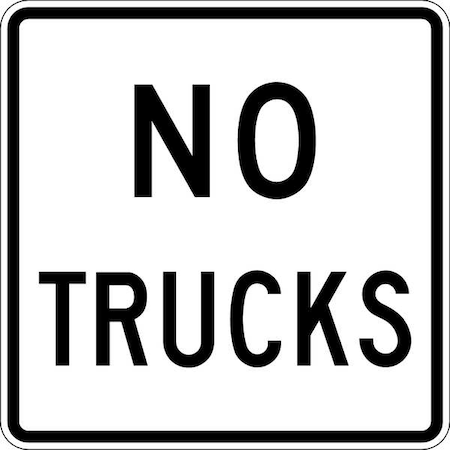 No Trucks Traffic Sign, 24 in H, 24 in W, Aluminum, Square, English, R5-2A-24DA