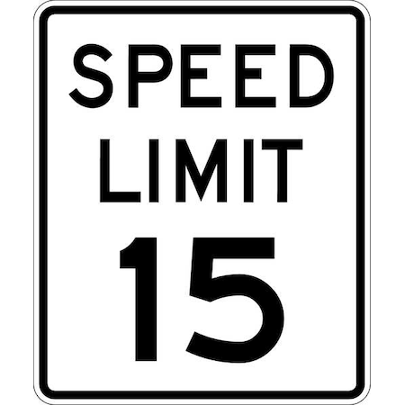 Speed Limit 15 Traffic Sign, 24 in H, 18 in W, Aluminum, Vertical Rectangle, R2-1-15-18DA