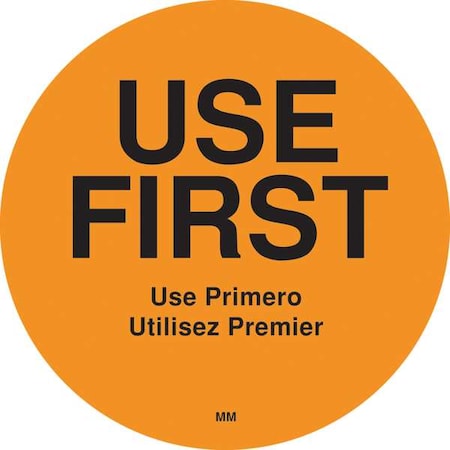 Use First Label, 3 In. H, PK500