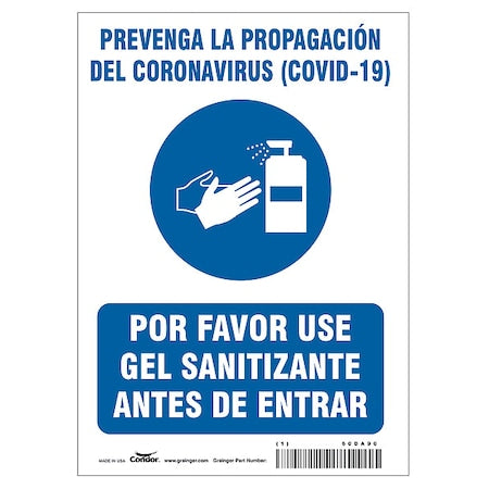 Spanish Use Hand Sanitizer Sign, 10 in Height, 7 in Width, Rectangle, Spanish