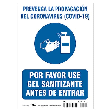 Spanish Use Hand Sanitizer Sign, 10 in Height, 7 in Width, Polystyrene, Rectangle, Spanish