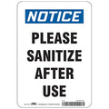 Please Sanitize After Use Sign, 7" W x 10" H, English, Aluminum, White