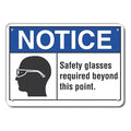 Notice, Safety Glasses Required Beyond This Point, 10 in W x 7 in H, Vertical Rectangle, Plastic
