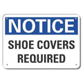 Shoe Covers Notice, Aluminum, 14"x10", Sign Legend Text Color: Black