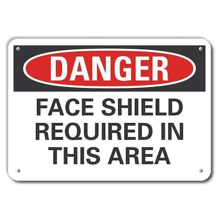 Alum Danger Face Shield, 14"x10", Legend Style: Text