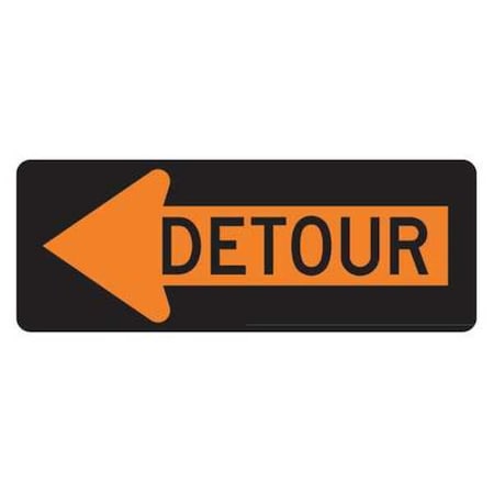 Detour Left Traffic Sign, 18 in Height, 48 in Width, Aluminum, Horizontal Rectangle, English