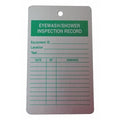Tag, Emergency Shower & Eye Wash Test, Aluminum, 5 in H x 3 in W, White, Rectangle, 25 PK