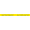 Floor Marking Tape, vinyl, Message, Black, Yellow, 2 in W., 7 mil Thickness