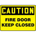 Caution Sign, Vinyl, 10" W, 7" H, Fire Door Keep Closed, Yellow